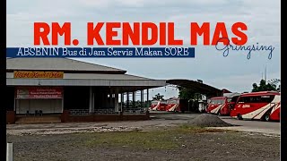 ABSENIN Semua Bus AGRA MAS (Semut MERAH) di RM Kendil Mas Gringsing Sore Hari..