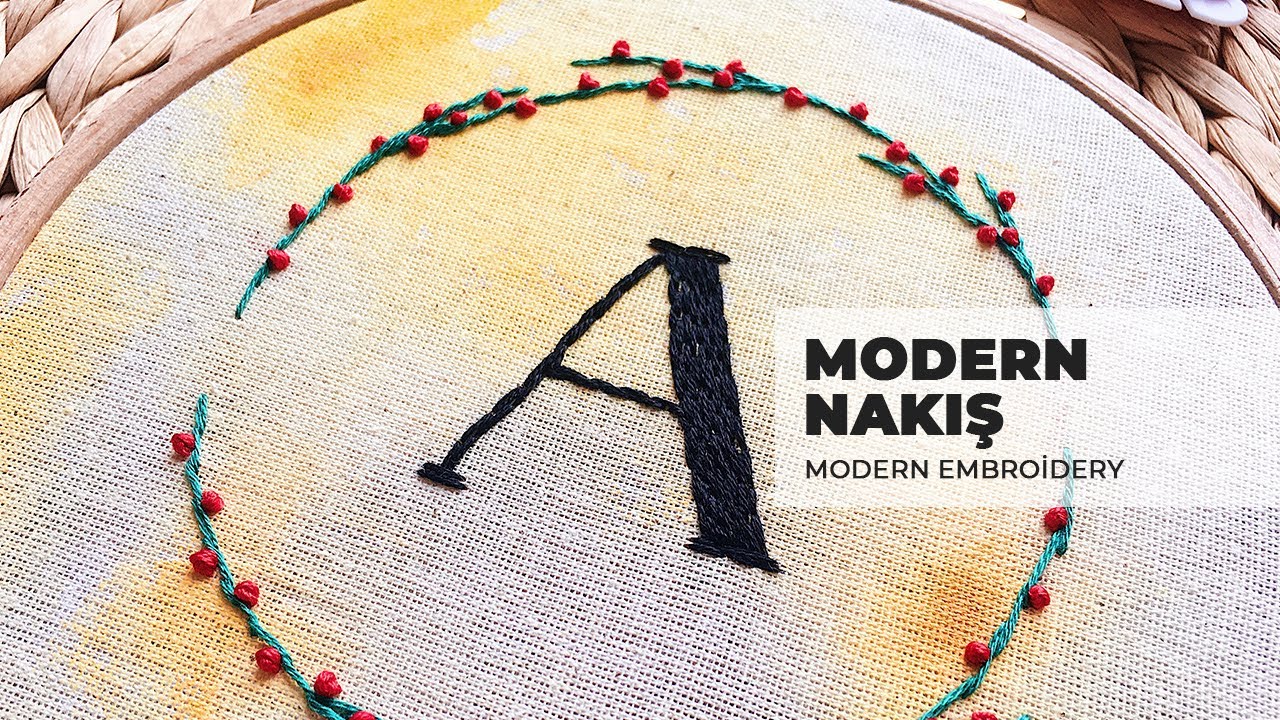 Modern Nakış / Modern Embroidery