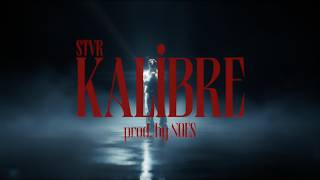 Stvr - Kali̇bre (Prod. By Noes) 
