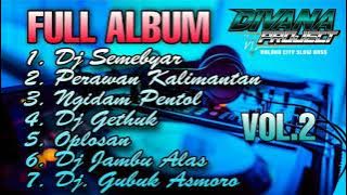 Divana Project Full Album Vol.2