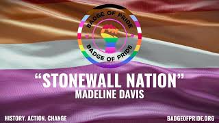 Madeline Davis   "Stonewall Nation" (1971) | Badge Of Pride Profile