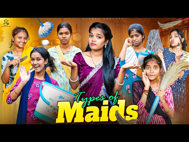 Types Of maids 🤣😍 || Allari Aarathi Videos || Comedy Contents