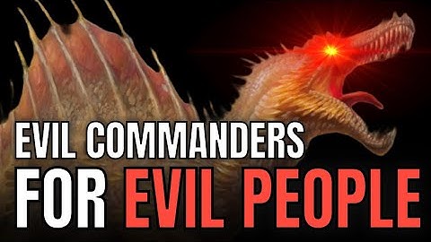 Evil Commanders for Evil People