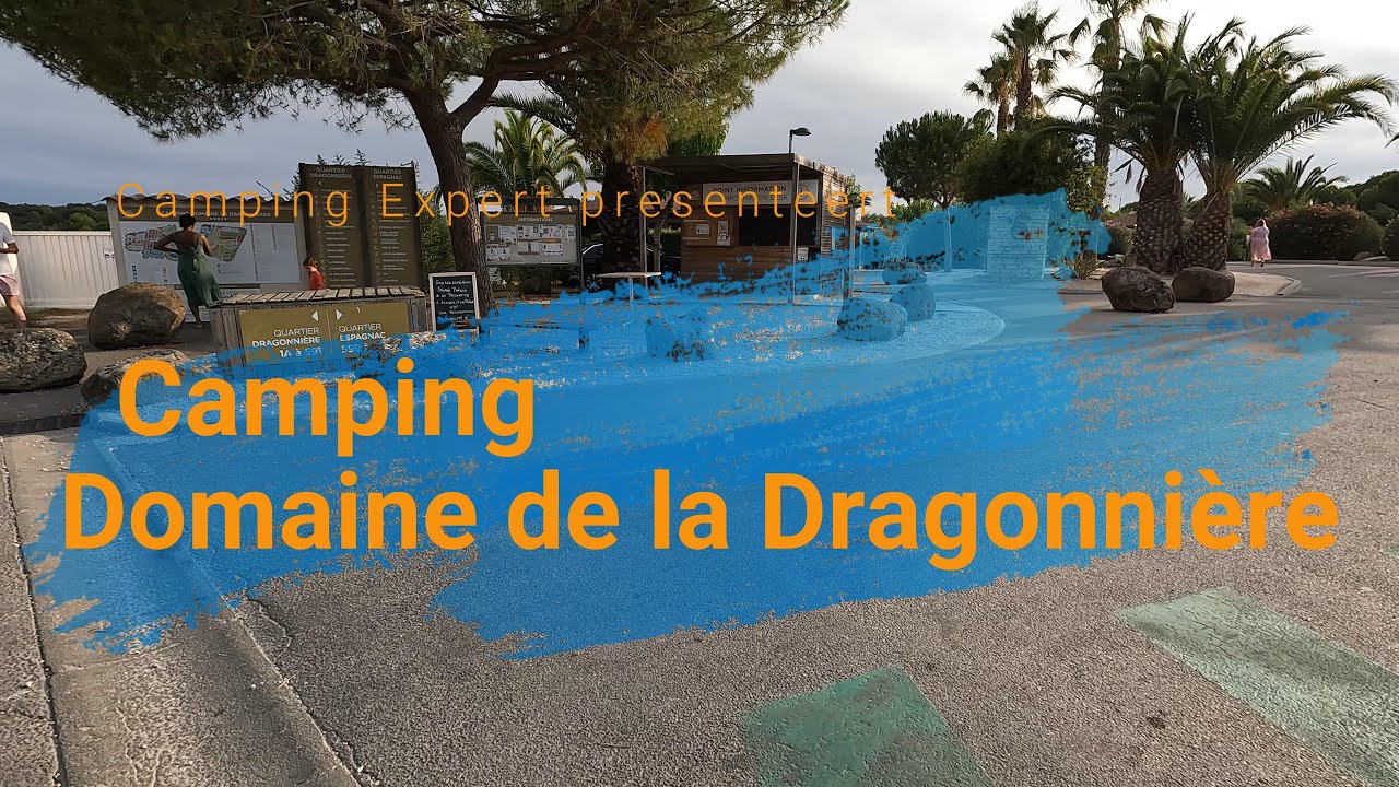 Camping Domaine de la Dragonnire
