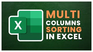 How to Do Multi-Column Sorting in Excel | Advanced Sorting of Data in Excel