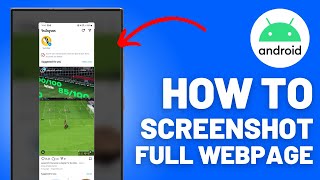 How to Screenshot Full Webpage on Android screenshot 5