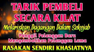 SESEPIH APAPUN USAHAMU كُنْ فَيَكُونُ 🤲🤲 BISA DI LARISKAN DENGAN DZIKIR INI. PUTAR DI TEMPAT USAHA‼️