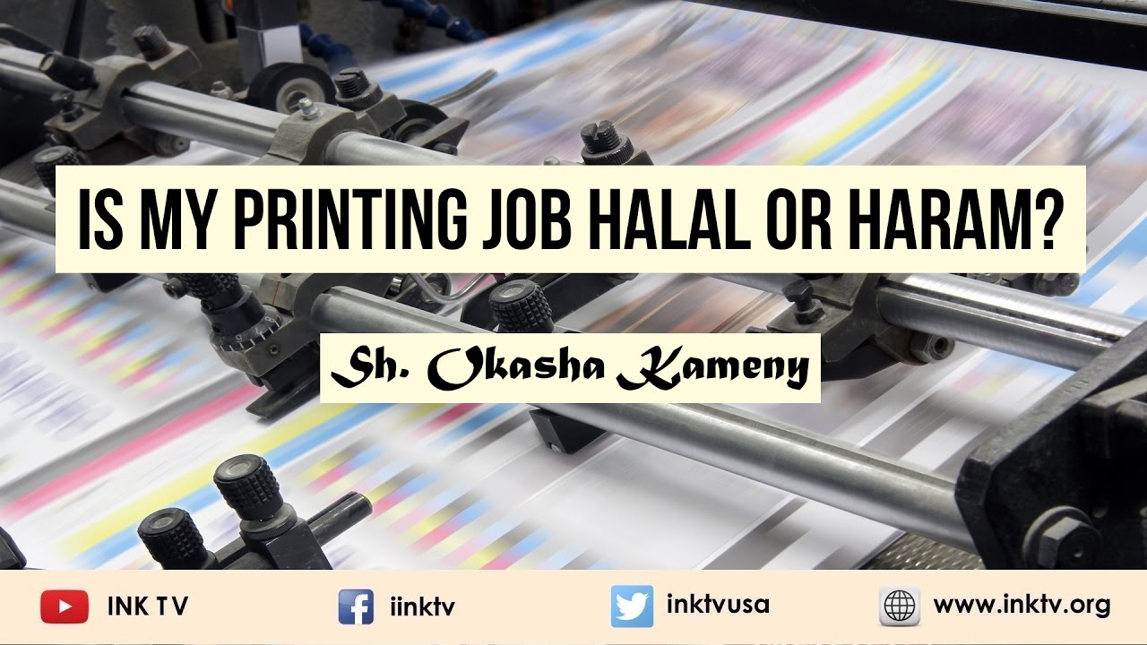 Is My Printing Job Halal or Haram? | Sh. Okasha Kameny | INK TV Q&A