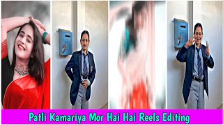 Patli Kamariya Mor Hai Hai Video Editing | Instagram Viral Reels Song Status Editing | Kinemaster screenshot 4