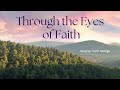 Through the Eyes of Faith (Garri George)