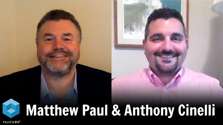 Matthew Paul & Anthony Cinelli, Dell Technologies ...