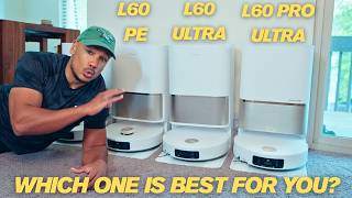 Dreame L60 Pro Ultra Lineup Review: Which is best for your home?