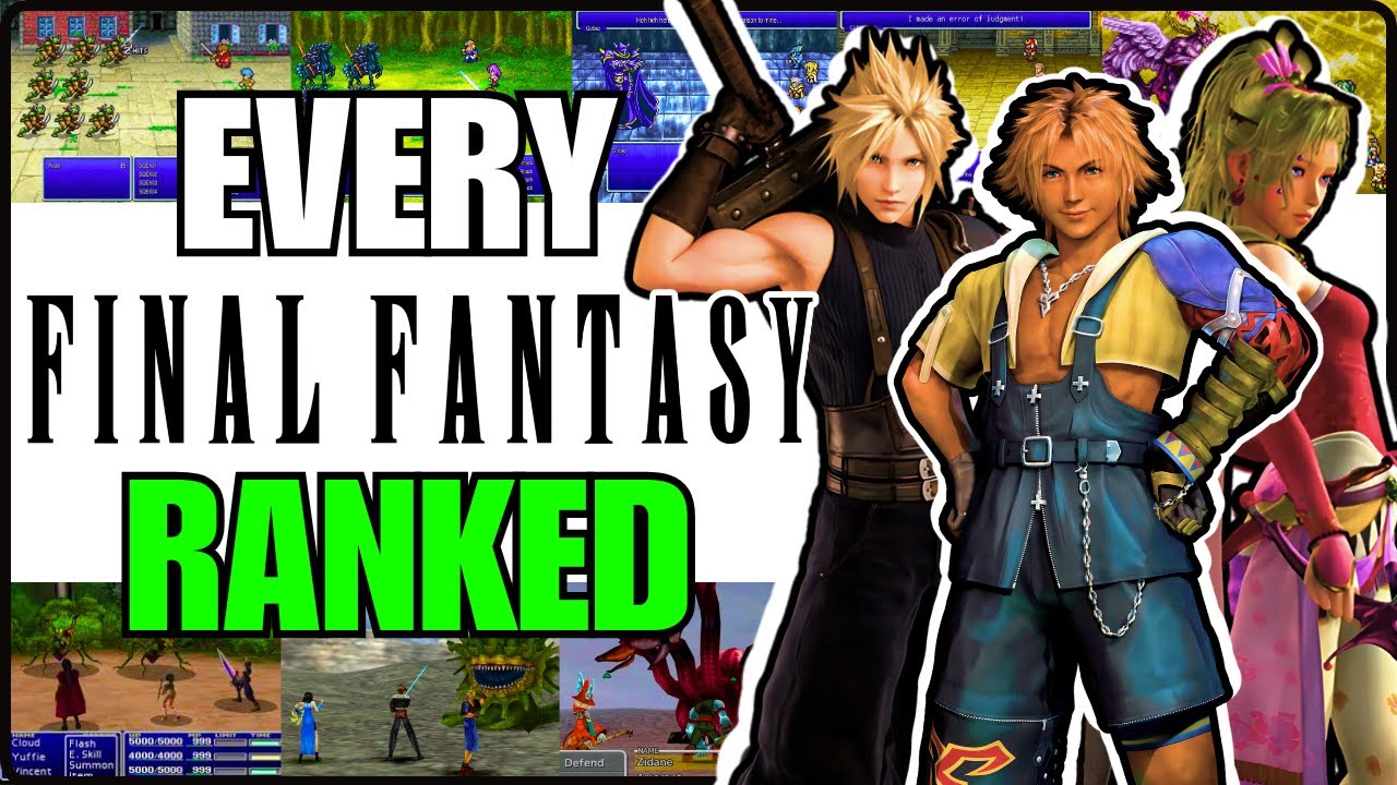I Ranked Every Mainline Final Fantasy From Worst To Best
