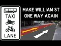 Perth traffic: Make William St One-Way Again with a 24/7 Bus Lane