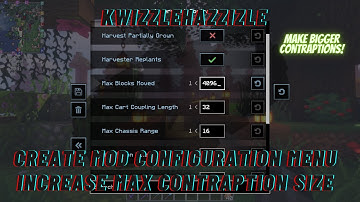 Create Mod Configuration Menu Tutorial - How to change the maximum contraption size.