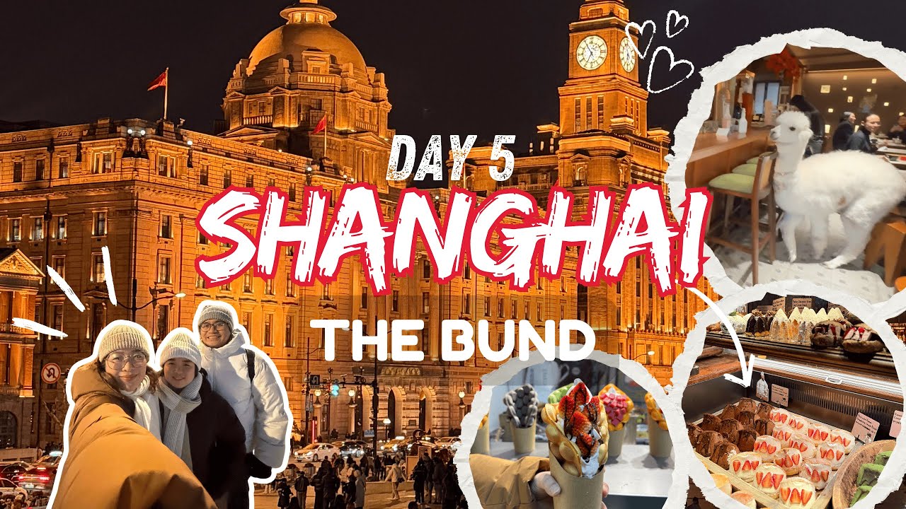 Shanghai Day 5: Views from The Bund + St. Ignatius Cathedral, Apoli Itabakery & Alpaca Experience
