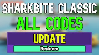 New SharkBite Classic Codes | Roblox SharkBite Classic Codes (April 2024)