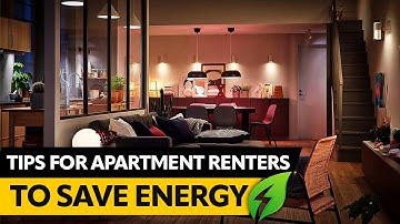 Tips for Apartment Renters to Save Energy