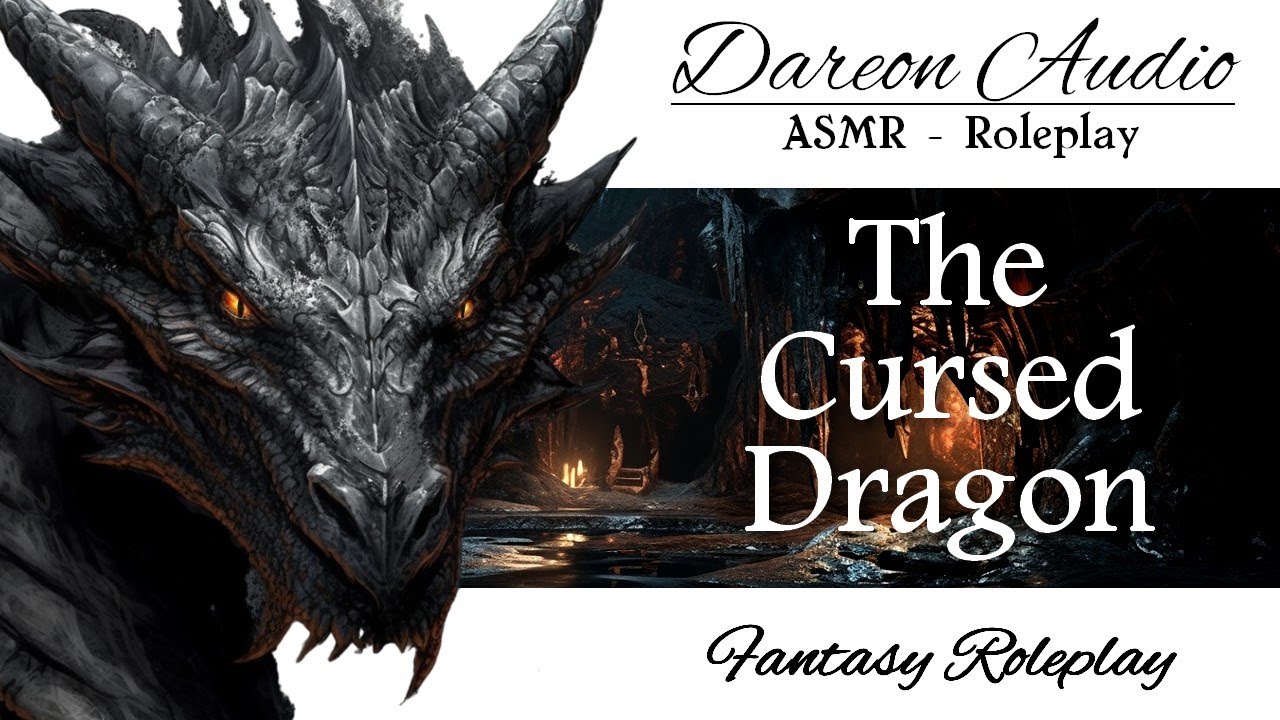 ASMR Voice: The cursed dragon [M4F] [Medieval Fantasy] [Princess x Dragon] [Enemies to Allies]