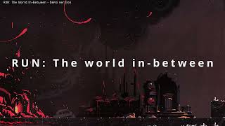 NEW Platformer with a procedurally-generated path! | RUN: The World In Between Demo Gameplay