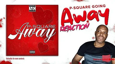 P-Square - Away (Official Video) (Reaction) | ThrowBack Classic