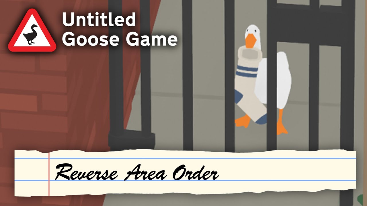 Untitled Goose Game Speedrun Reverse Area Order 1248.16 YouTube