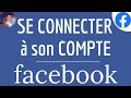 Facebook connexion compte comment se connecter  mon compte facebook sur tlphone et ordinateur