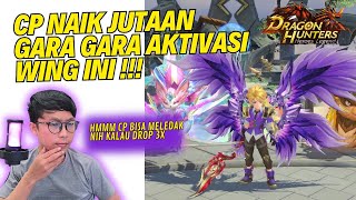 CP naik drastis Aktivasi Thunder Wing Dragon Hunters Heroes Legend