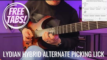 Lydian Hybrid & Alternate Picking Lick - Free Tabs