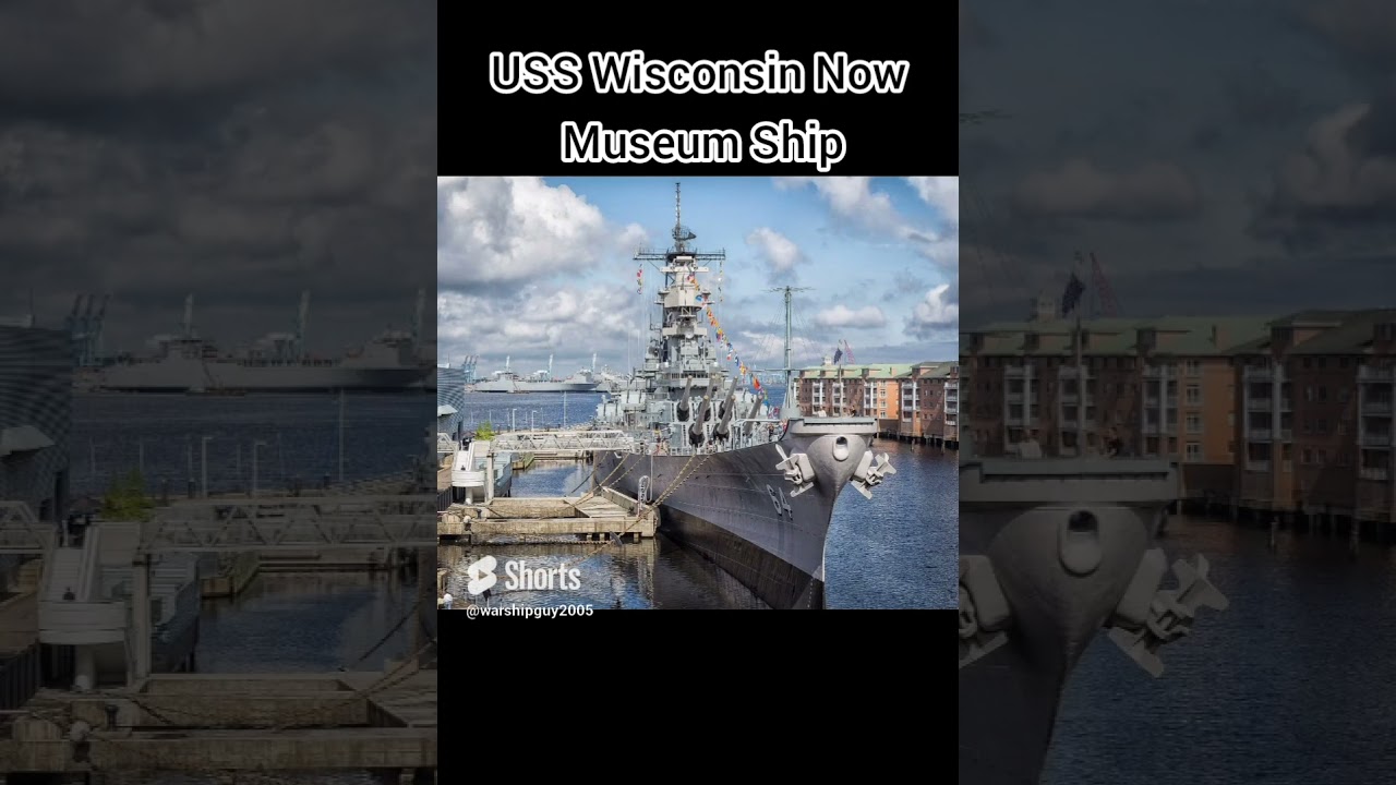 USS Wisconsin Then VS Now