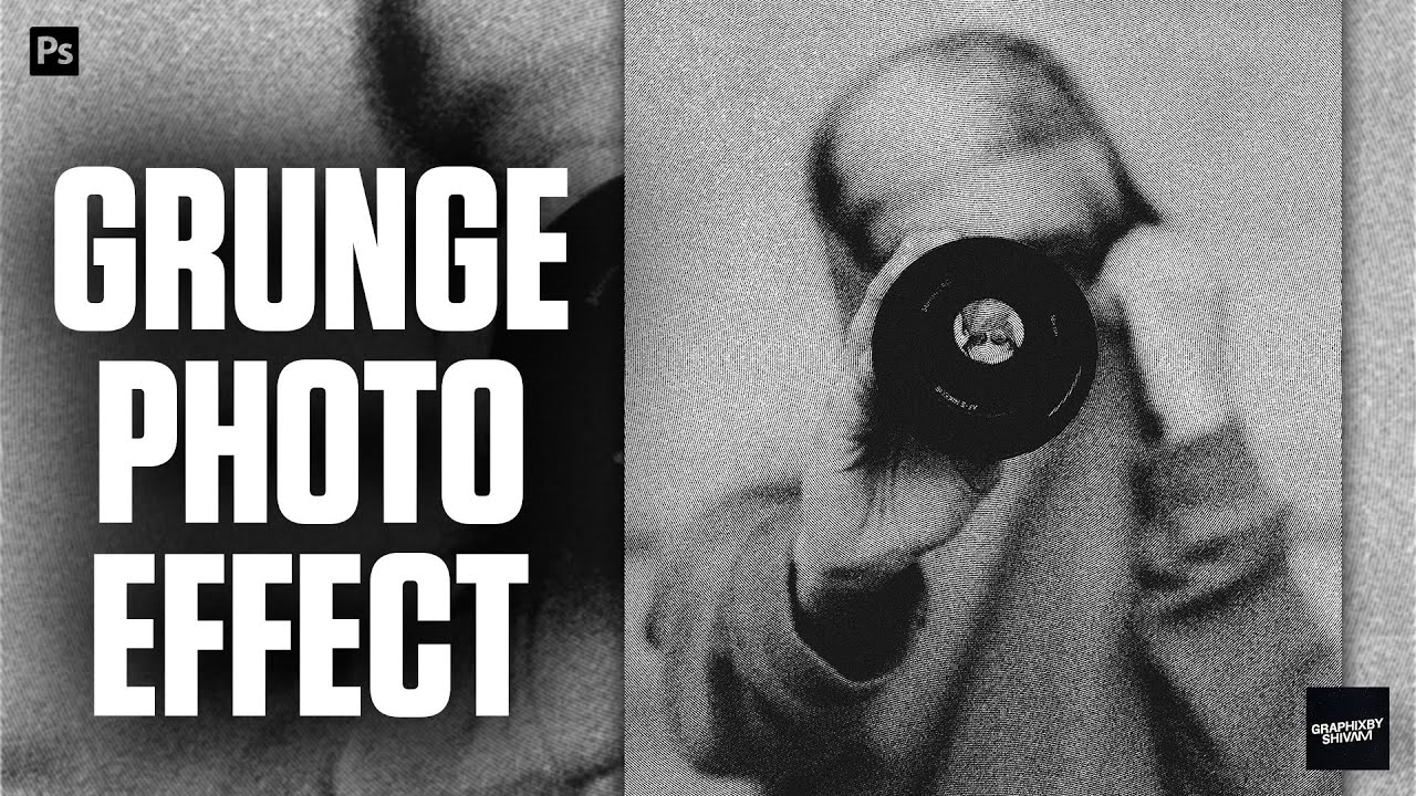 How to create Grunge Photo Effect | Photoshop Tutorial