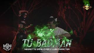 Negrette Game Over - Tu Badman Rip Dominik Goga Luis Caracter