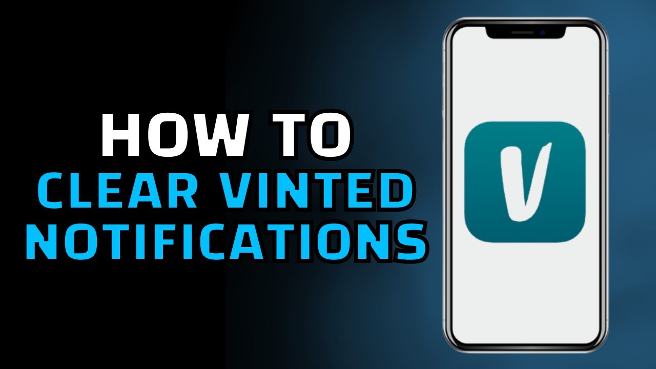 How to Clear Vinted Notifications (Quick and Easy)