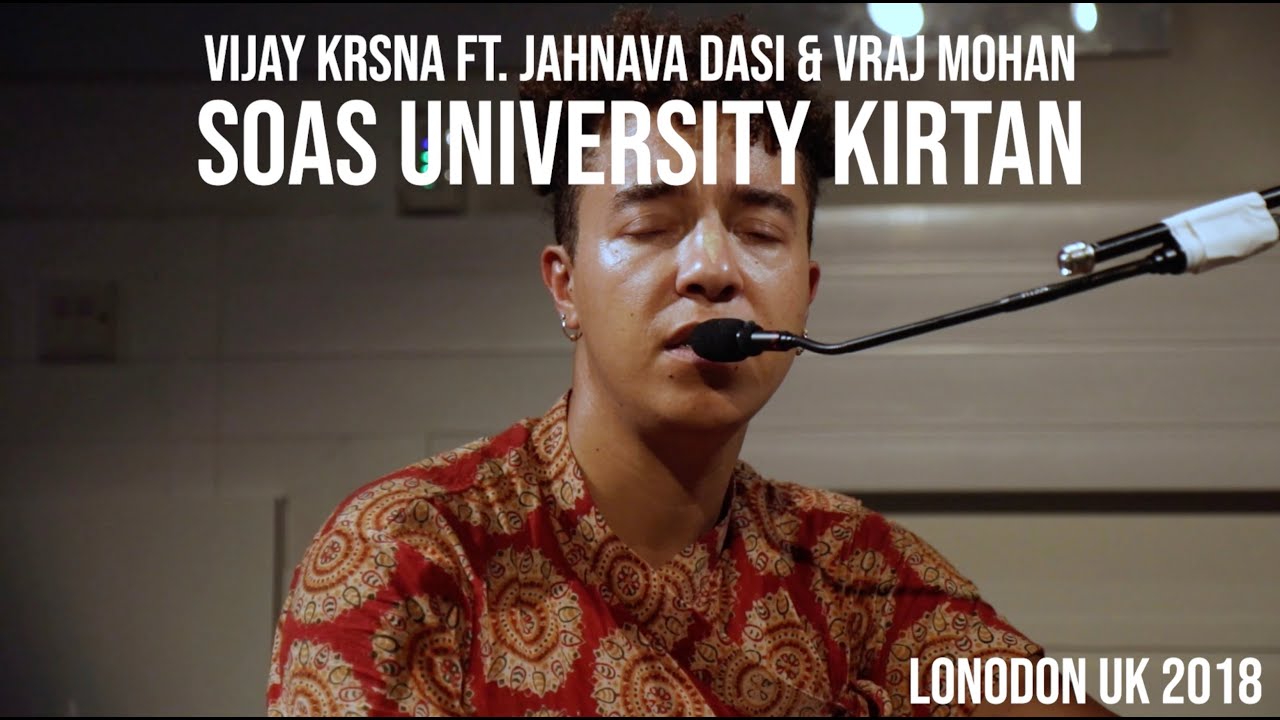 KIRTANIYAS | SOAS University London 2018 - Kirtan Part 2