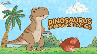 Mengenal Dinosaurus Pemakan Daging | Video Belajar Anak | Video Edukasi