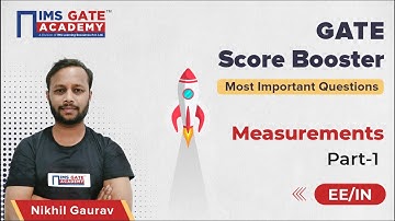 Measurements - 1 for GATE 2023 | GATE Score Booster by Nikhil Gaurav