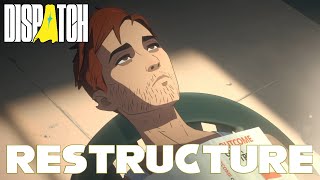 Famous Dispatch | Episode 4 - Restructure [NO COMMENTARY] Wealth