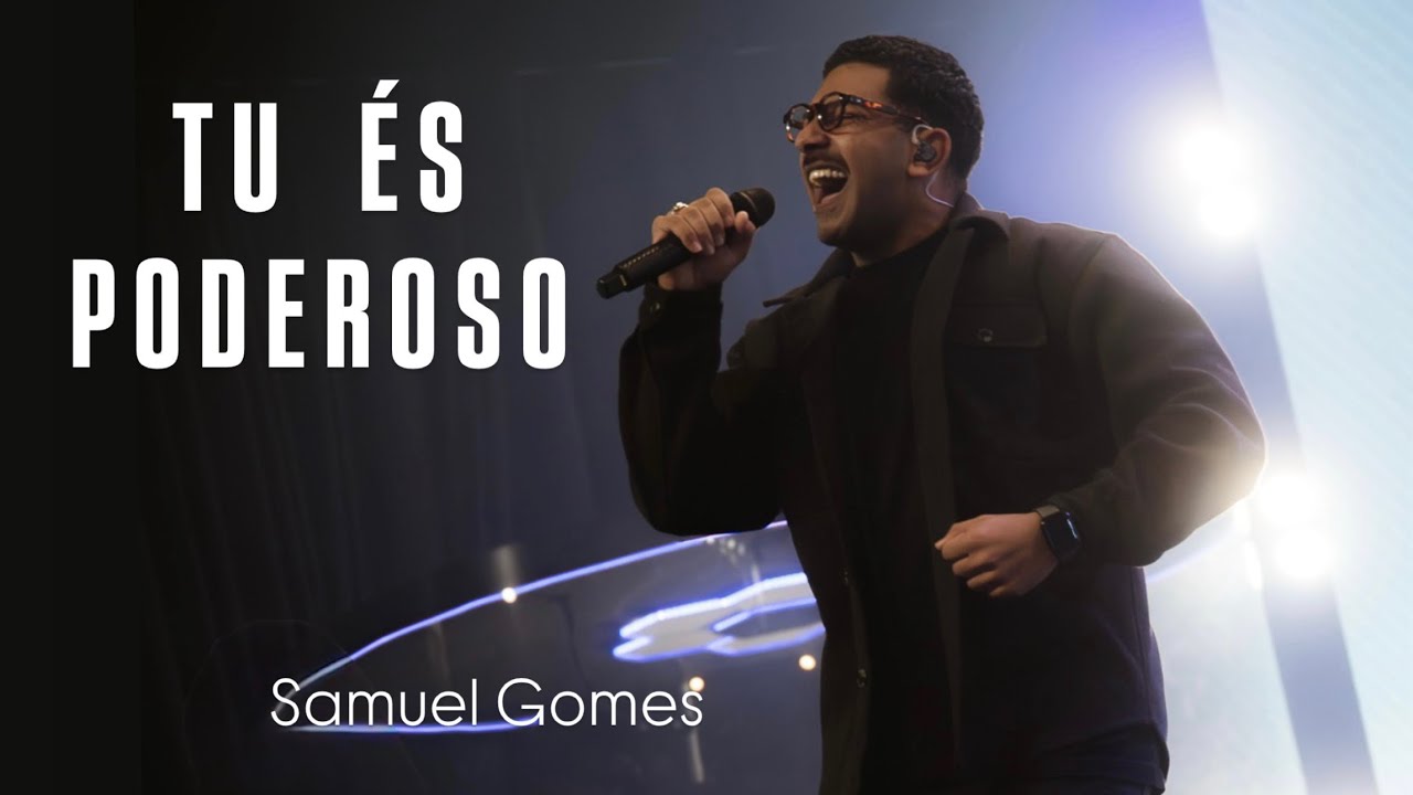 SAMUEL GOMES & STEPHANIE CONSTANCIO - TU ÉS PODEROSO MINISTRAÇÃO