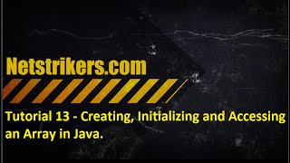 Java Programming Tutorial 13 - Creating Initializing and accessing an array