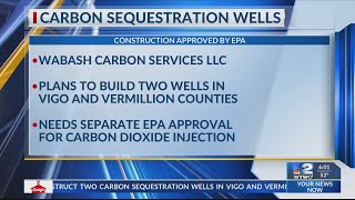 EPA approves Carbon Sequestration Well construction for Vigo & Vermillion counties