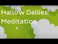 Hallow dailies  10 minute catholic prayer  meditation