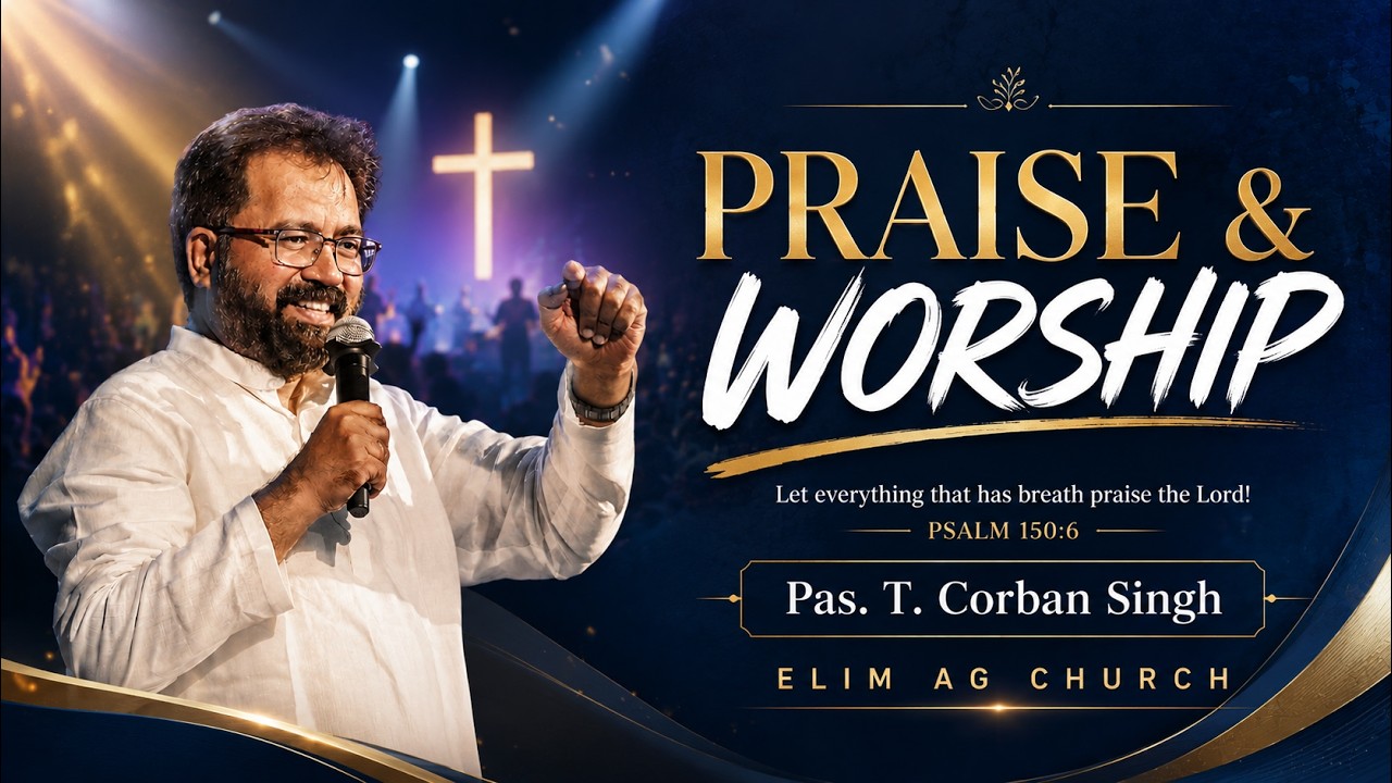 Praise & worship || Aug 16 || PAS.CORBAN SINGH || ELIM AG CHURCH MADURAI