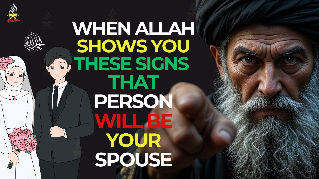 When Allah Shows You These Signs | That Person Will Be Your Spouse | Islamic Motivation