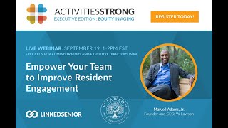 Empower Your Team to Improve Resident Engagement