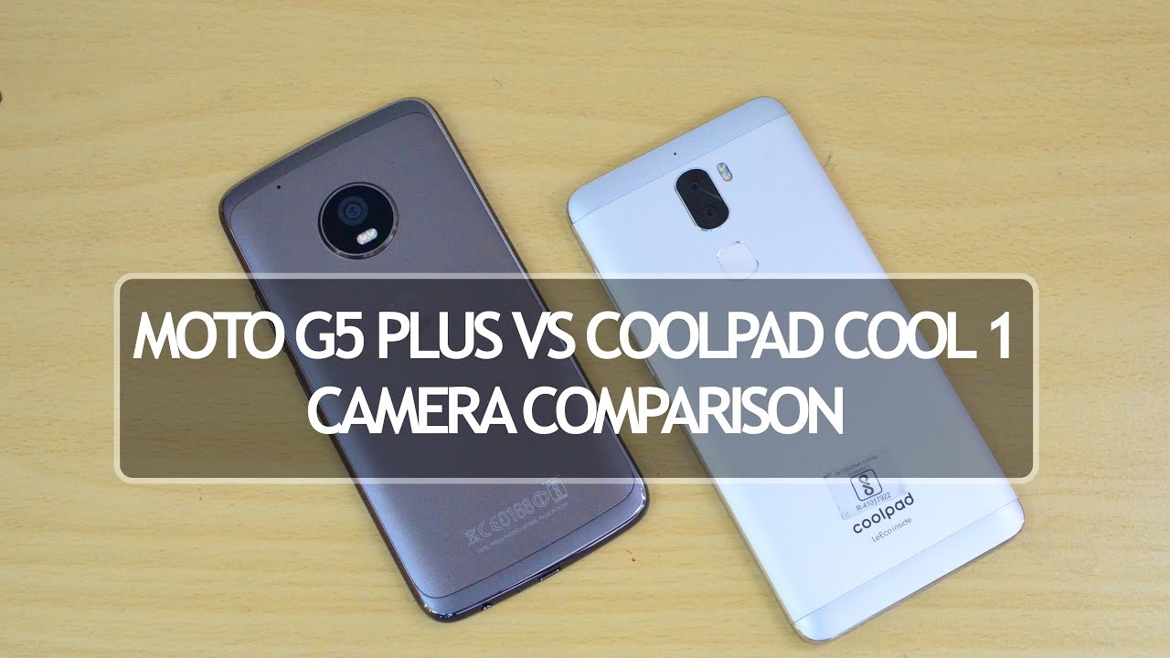 Moto G5 Plus vs Coolpad Cool 1- Camera Comparison