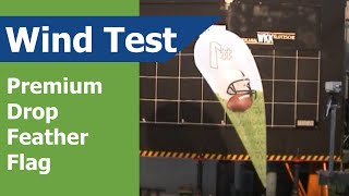 Feather Flag Premium Drop Single-Reverse Wind Speed Test