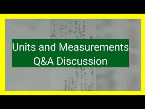 Practice questions- Units and Measurements