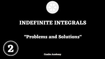 ITC Year 1 - Indefinite Integral : Problem 02