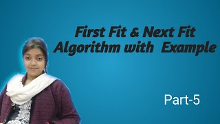 First Fit & Next Fit Algorithm| Memory Management in Operating System