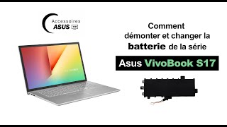 Série Asus VivoBook S17 : Comment démonter et changer la batterie - YouTube